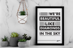 Rihanna We're Beautiful Like Diamonds in the Sky Art, Lyric Decor
