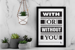 U2 With or Without You Lyrics Print, U2 Song Wall Art, Digital Print
