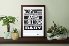 Dead or Alive You Spin Me Right Round Lyrics Art, Music Room Decor