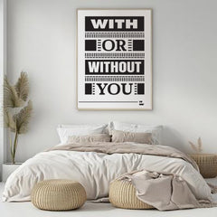 U2 With or Without You Lyrics Print, U2 Song Wall Art, Digital Print