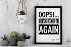 Oops I Did It Again Print, Britney Spears Wall Art, Song Lyric Print, Retro Music Wall Art, Typography Poster, Music Lover Gift